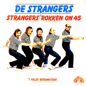 Strangers Rokken on 45: D'eerste Sigaret / Lot Oe Operere / 'k Gon Slape / Water en Bloed / Tutte Frutte