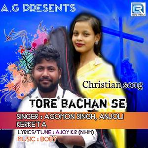 Tore Bachan Se