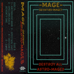 Antimagic Man (feat. Mage...or Astro-Mage?)