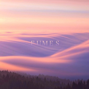 Fumes