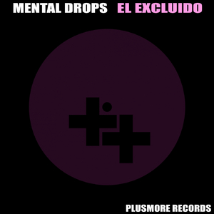 El Excluido (Original Mix)