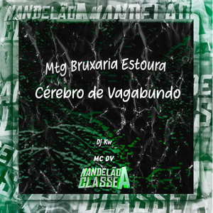 Mtg Bruxaria Estoura Cérebro De Vagabundo