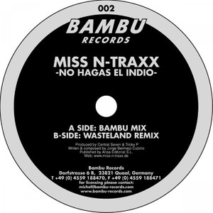 No hagas el indio (Bambu Mix)