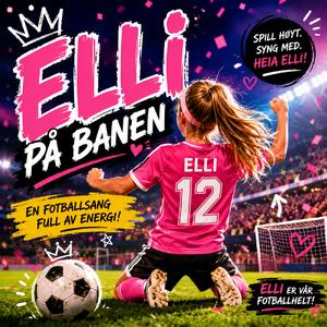 Elli og Fotball (feat. Elli)