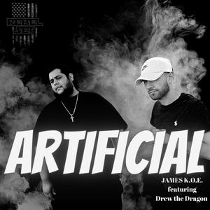 Artificial (feat. Drew the Dragon)