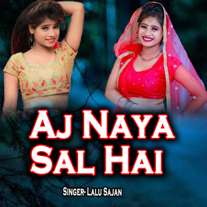 Aj Naya Sal Hai