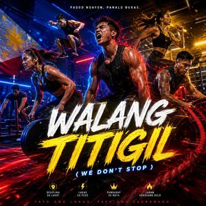 Walang Titigil