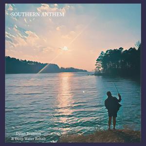 Southern Anthem (feat. Deep Water Rehab)