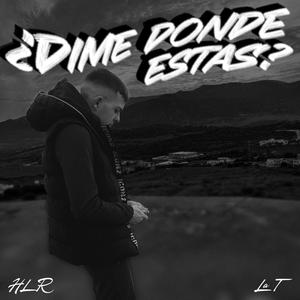 DIME¿DONDE ESTAS?