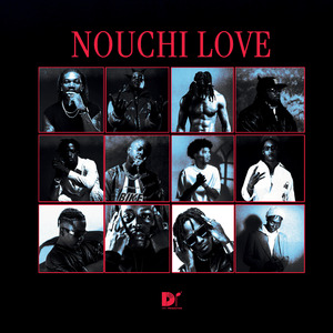 Nouchi Love