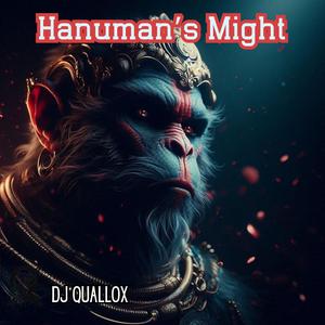 Hanuman’s Might