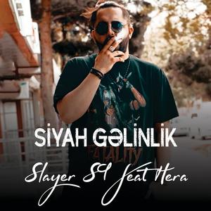 Siyah Gəlinlik (feat. Hera)