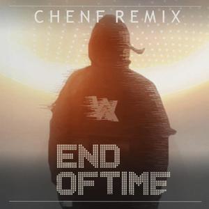 Alan Walker-End Of Time（Chenf remix）
