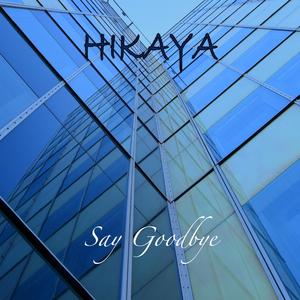 Say Goodbye