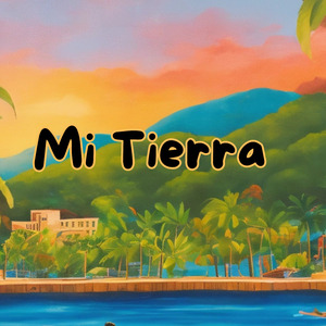 Mi Tierra