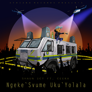 Ngeke'Svume Uku'Yolala