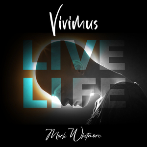 Vivimus. Live Life (Remix)