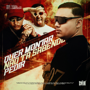 Quer Montar, Não Ta Sabendo Pedir