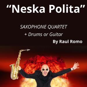 Sax Quartet (Neska Polita)