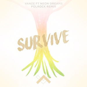 Survive (Polrock Remix)
