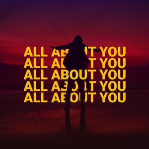 ALL ABOUT YOU (Radio Edit)