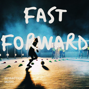 Fast Forward