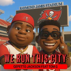 We Run This City (feat. Gepetto Jackson)