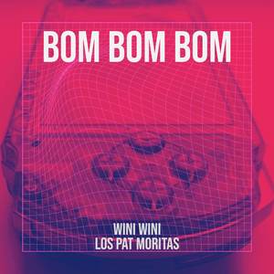 Bom Bom Bom