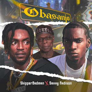 Obasanjo (feat. Savvy Madison)