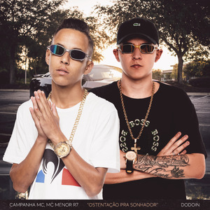 Ostentação pra Sonhador