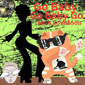 Go Baby Go Baby Go (feat. Corbett)