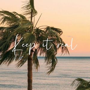 Keep it Real - 2022:9:3 02