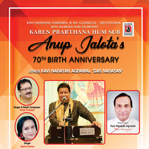 Karen Prarthana Hum Sub Anup Jalota's 70th Birth Anniversary