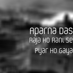 Raja Ko Rani Se Pyar Ho Gaya