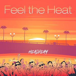 Feel the Heat