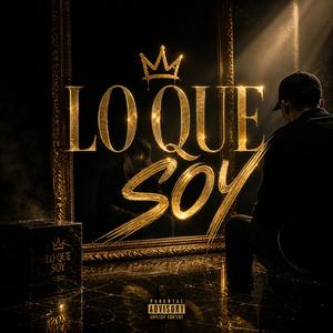 Lo que soy