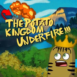 The Potato King's Face Off