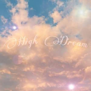 High Dream