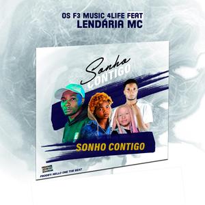 Sonho Contigo (feat. Lendária Mc)