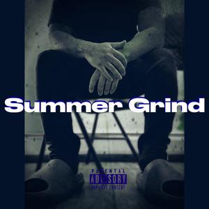 Summer Grind (feat. Hightech K, LifeWPrada & Beno Hendrixx)
