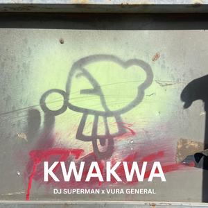 kwakwa (feat. Vura General)