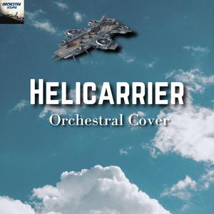 Helicarrier (Orchestral Cover)