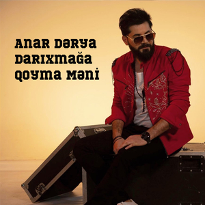 Darıxmağa Qoyma Məni