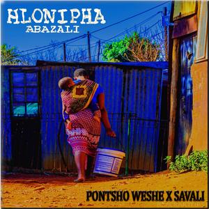 Hlonipha Abazali (feat. Pontsho Weshe)
