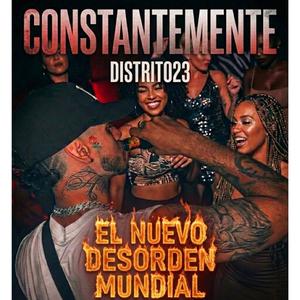 Constantemente (EL NUEVO DESORDEN MUNDIAL)