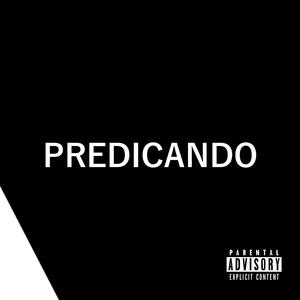 Predicando (feat. AudioMaldito)