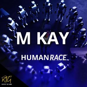 Human Race (feat. M Kay)