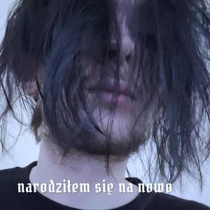 narodziłem się na nowo