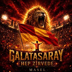 Galatasaray (Hep Zirvede)