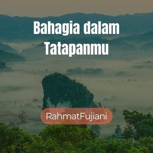 Bahagia Dalam Tatapanmu